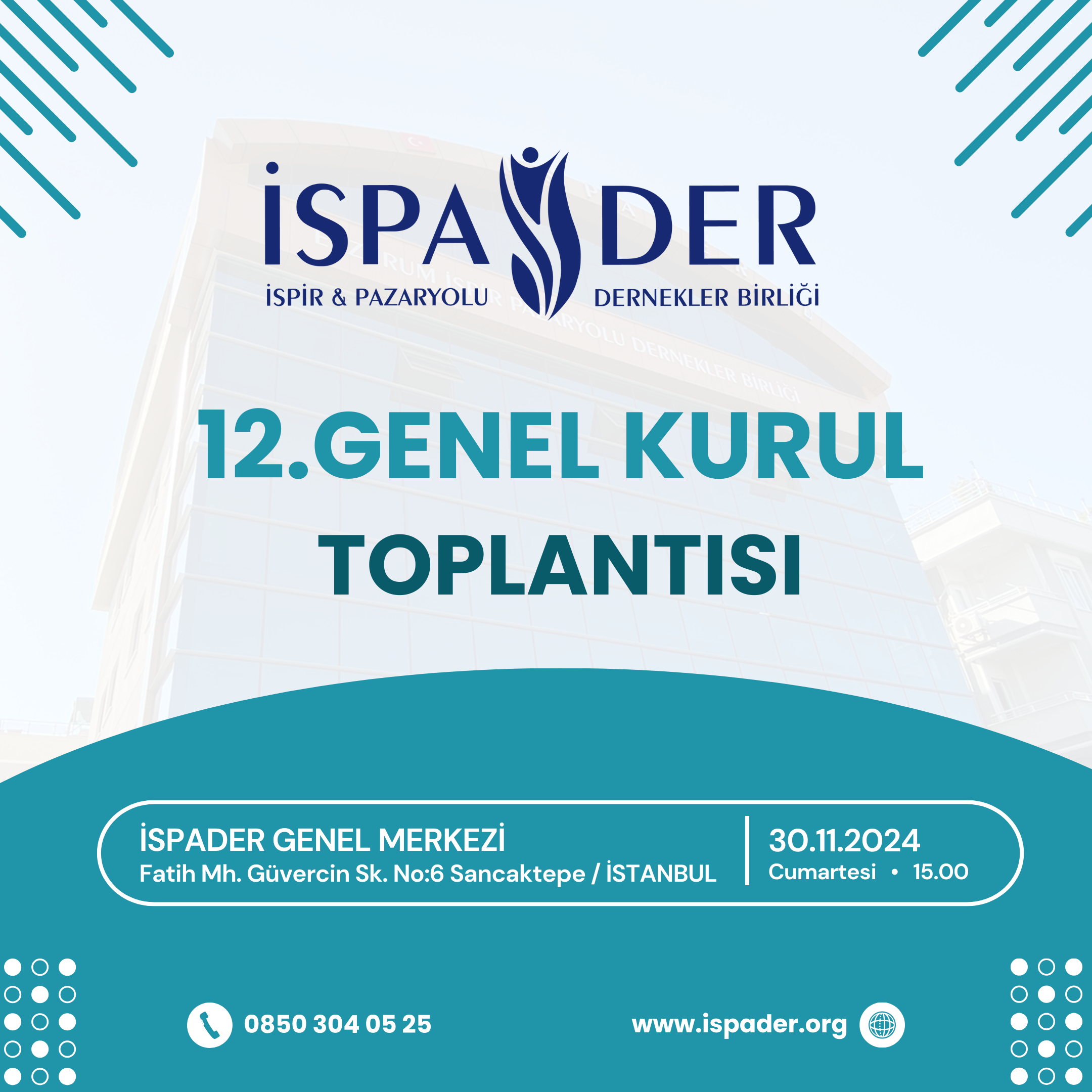 İSPADER 12. Olağan Genel Kurul Toplantısı