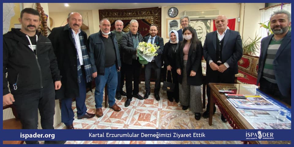 Kartal Erzurumlular Derneği'mizi ziyaret ettik. 
