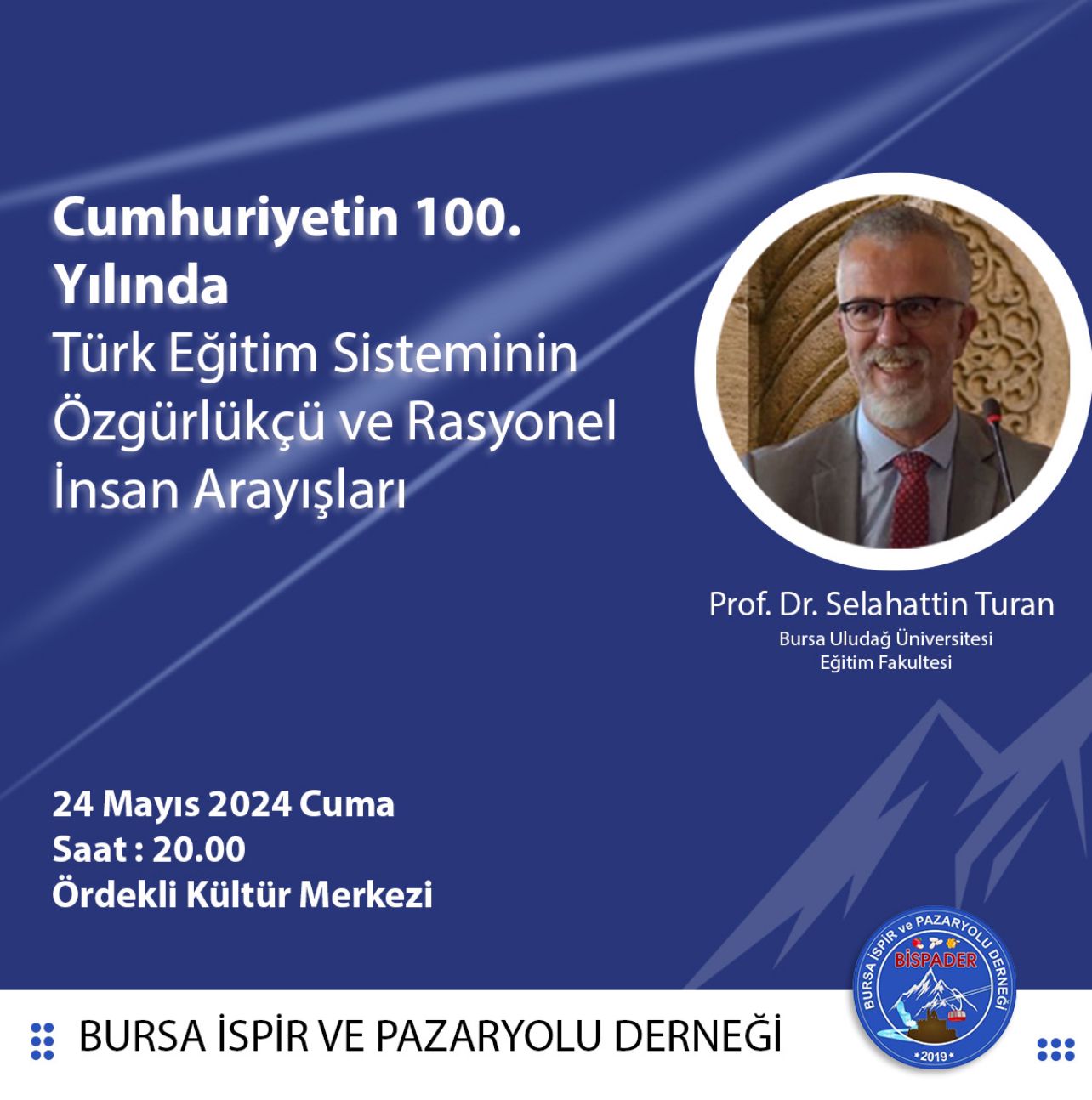 BİSPADER’imiz Tarafından Düzenlenen Konferansımıza Davetlisiniz