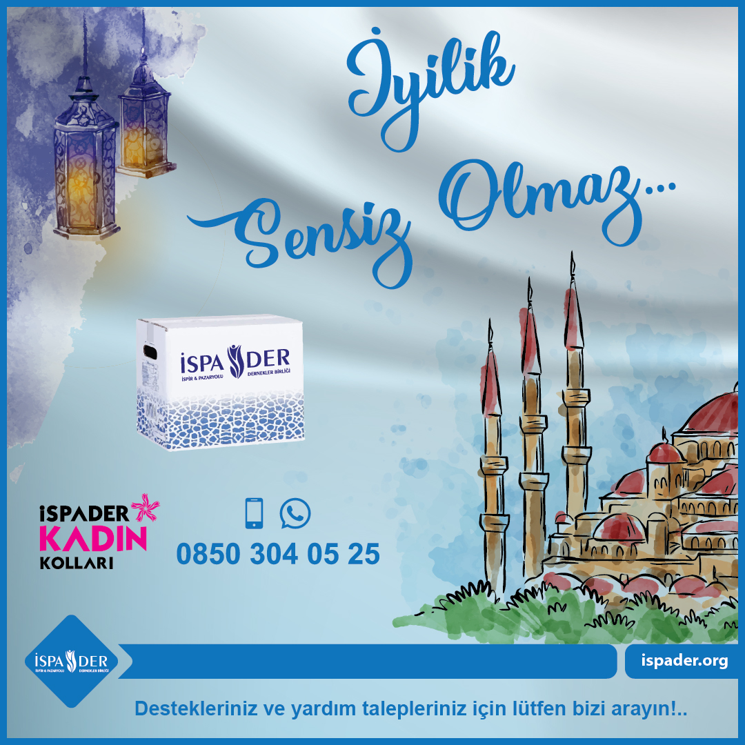 İyilik Sensiz Olmaz